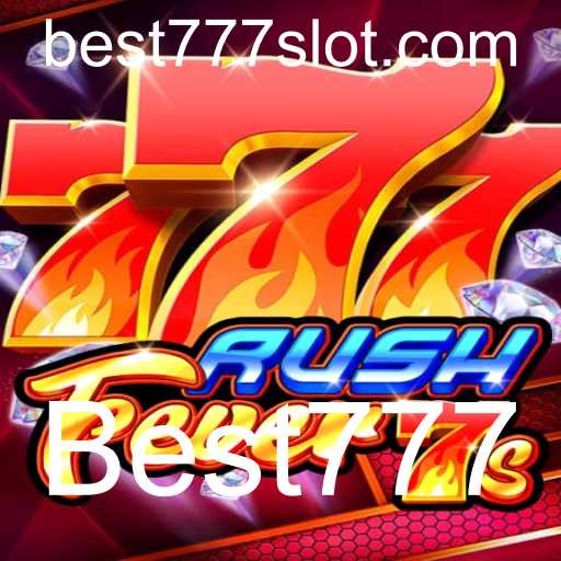 Descubra o Mundo Empolgante de RushFever7s e Best777
